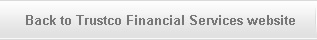 Back to Trustco Financial Services website